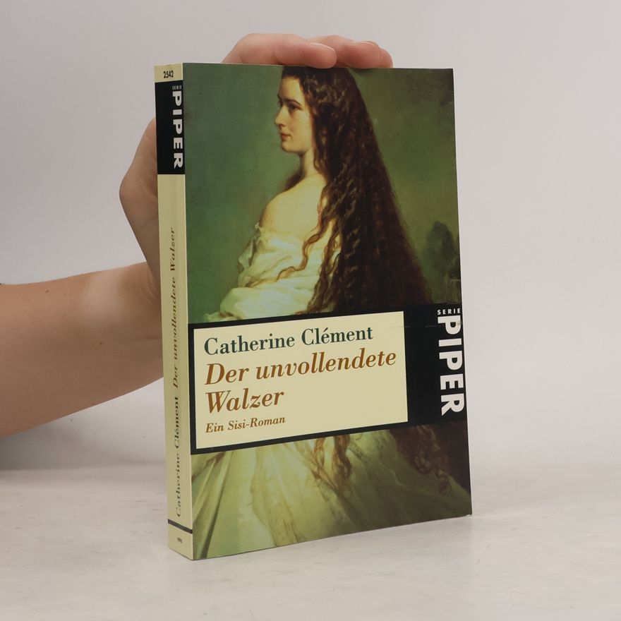 Catherine Clément Der unvollendete Walzer