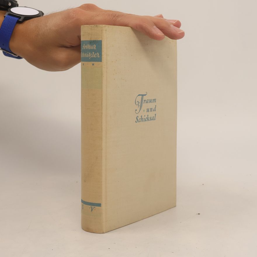 Arthur Schnitzler Traum und Schicksal