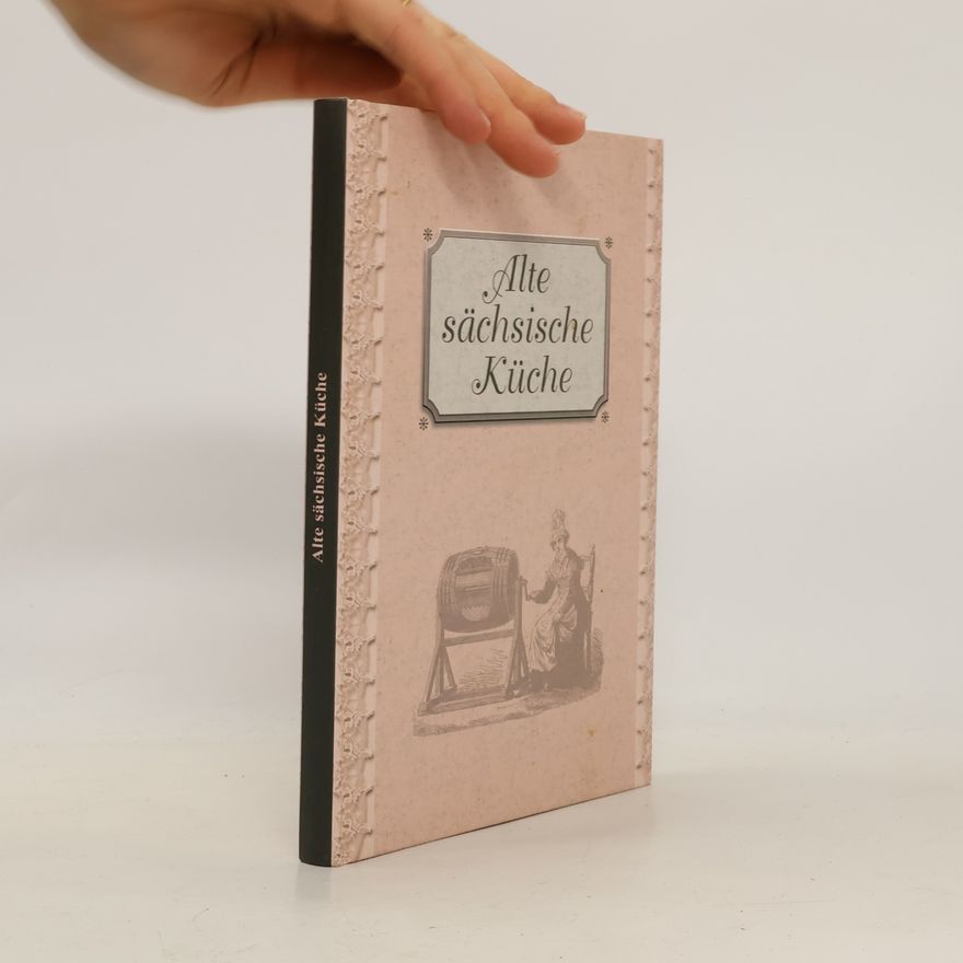 Klaus Teuber Alte sächsische Küche