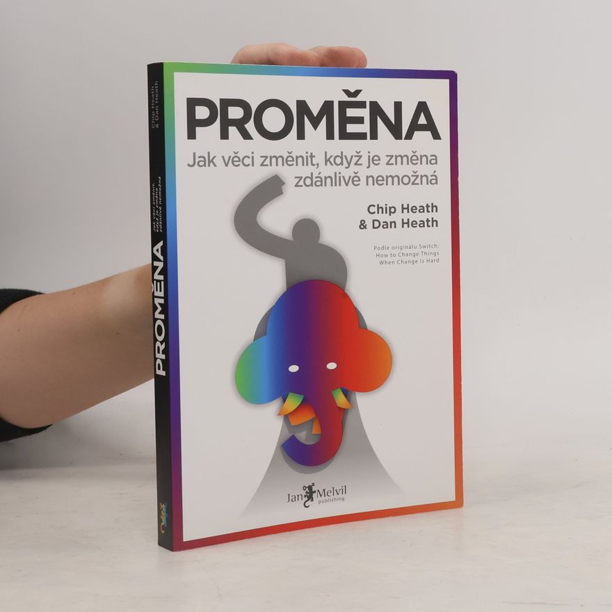 Chip Heath Proměna