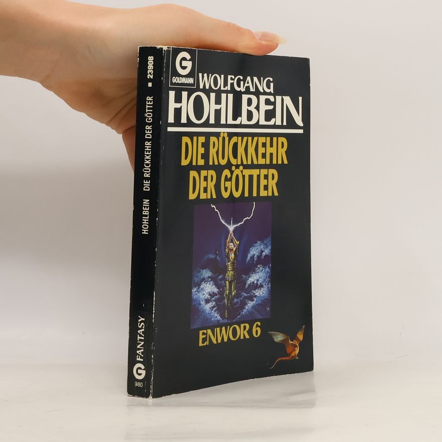 Wolfgang Hohlbein Die Rückkehr der Götter