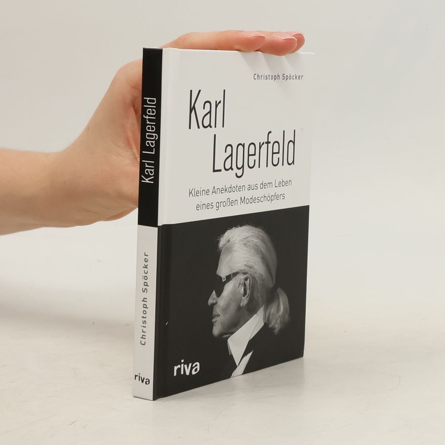 Christoph Spöcker Karl Lagerfeld