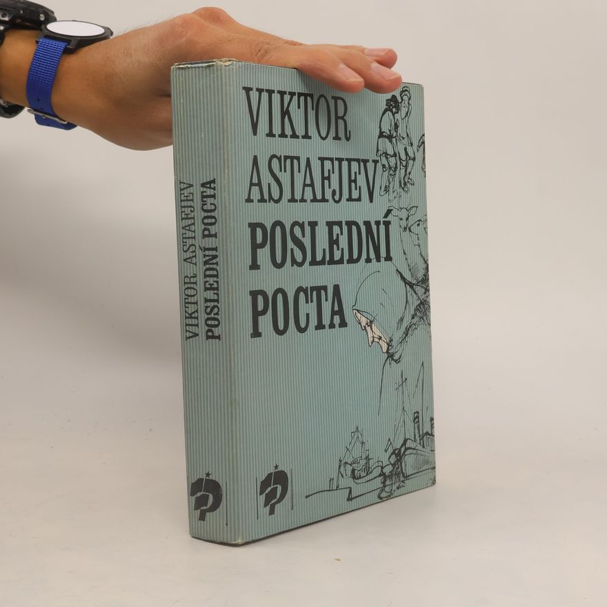 Viktor Astafiev Poslední pocta