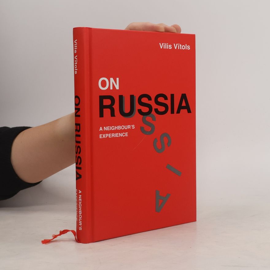 Vilis Vītols On Russia