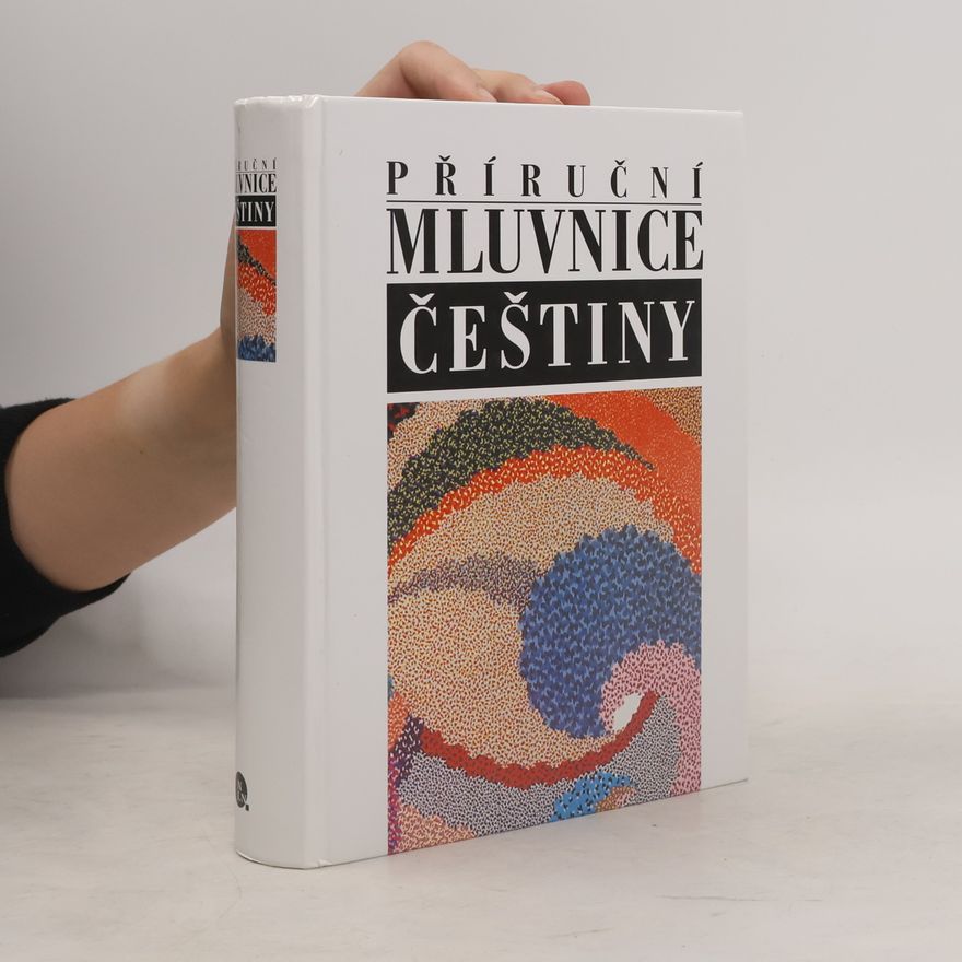kolektiv Příruční mluvnice češtiny