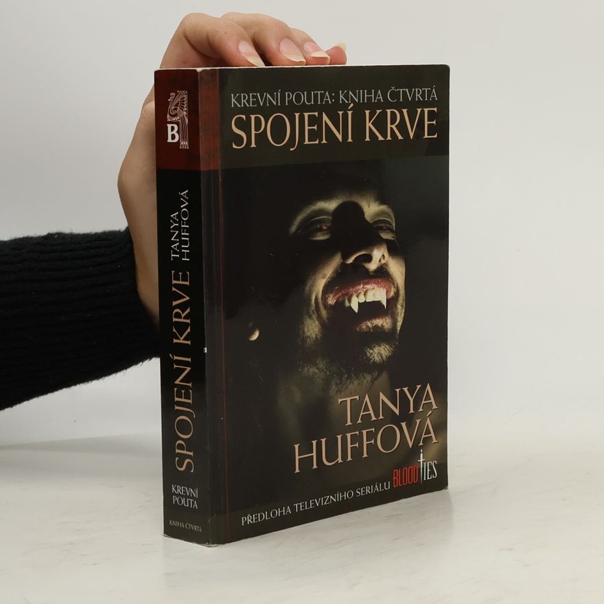 Tanya Huff Krevní pouta. Kniha čtvrtá, Spojení krve