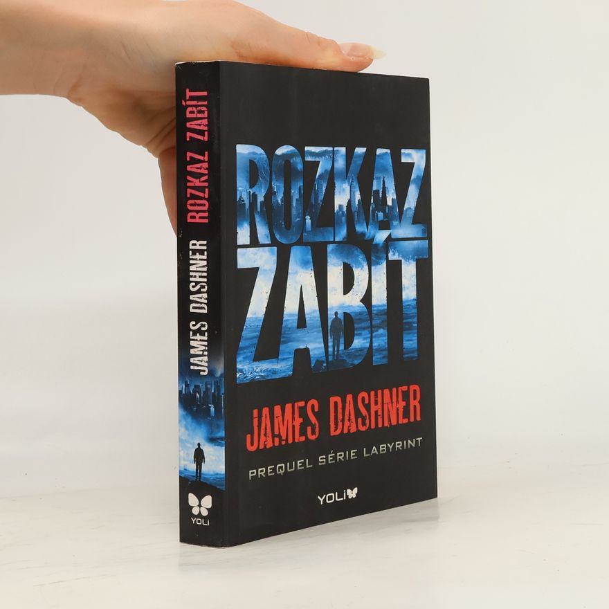 James Dashner Rozkaz zabít