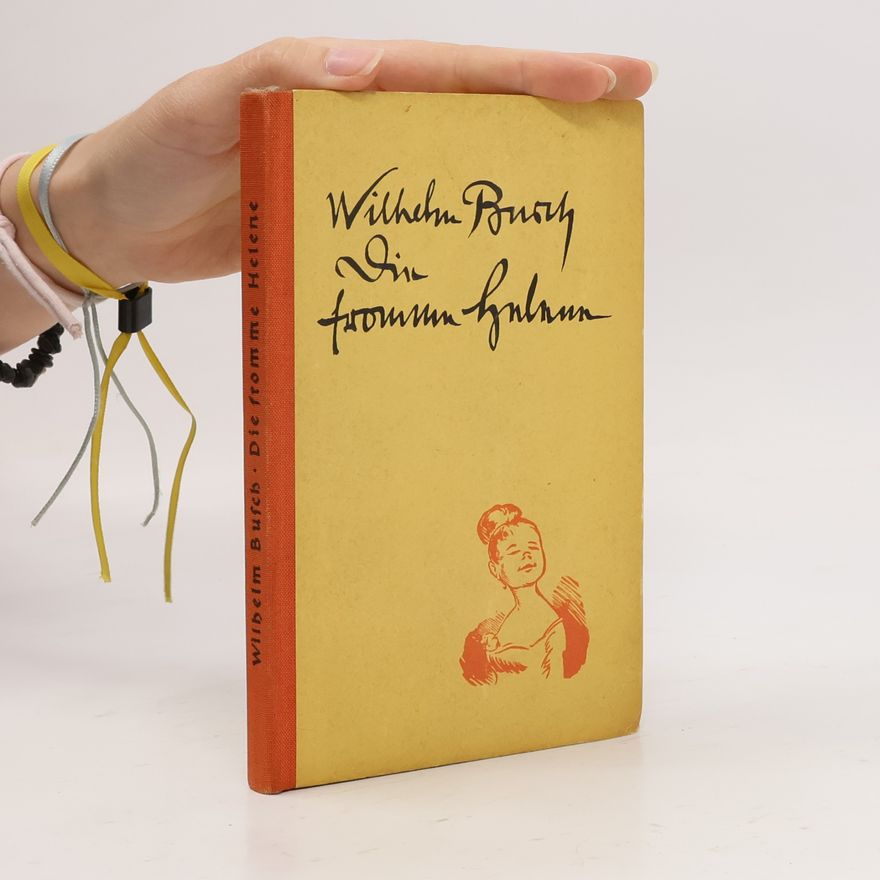 Wilhelm Busch Die fromme Helene
