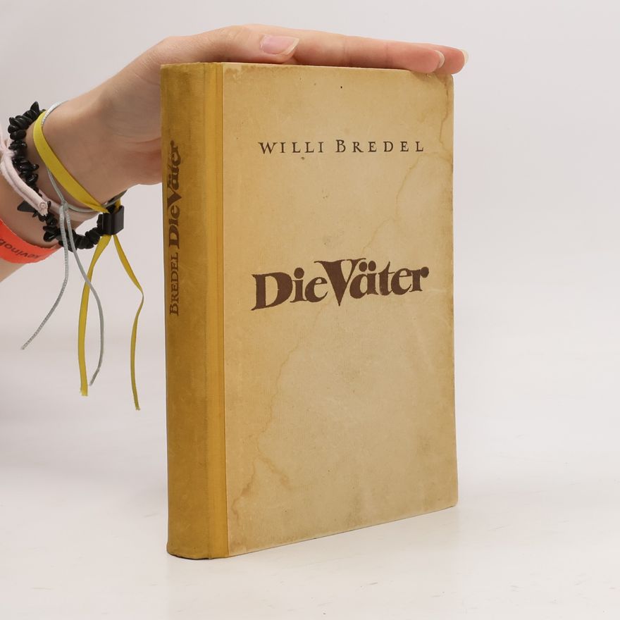 Willi Bredel Die Vätter