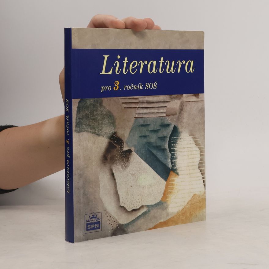 Josef Soukal Literatura pro 3. ročník středních odborných škol