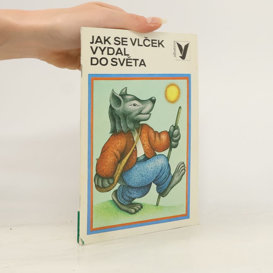 Autorenkollektiv Jak se vlček vydal do světa