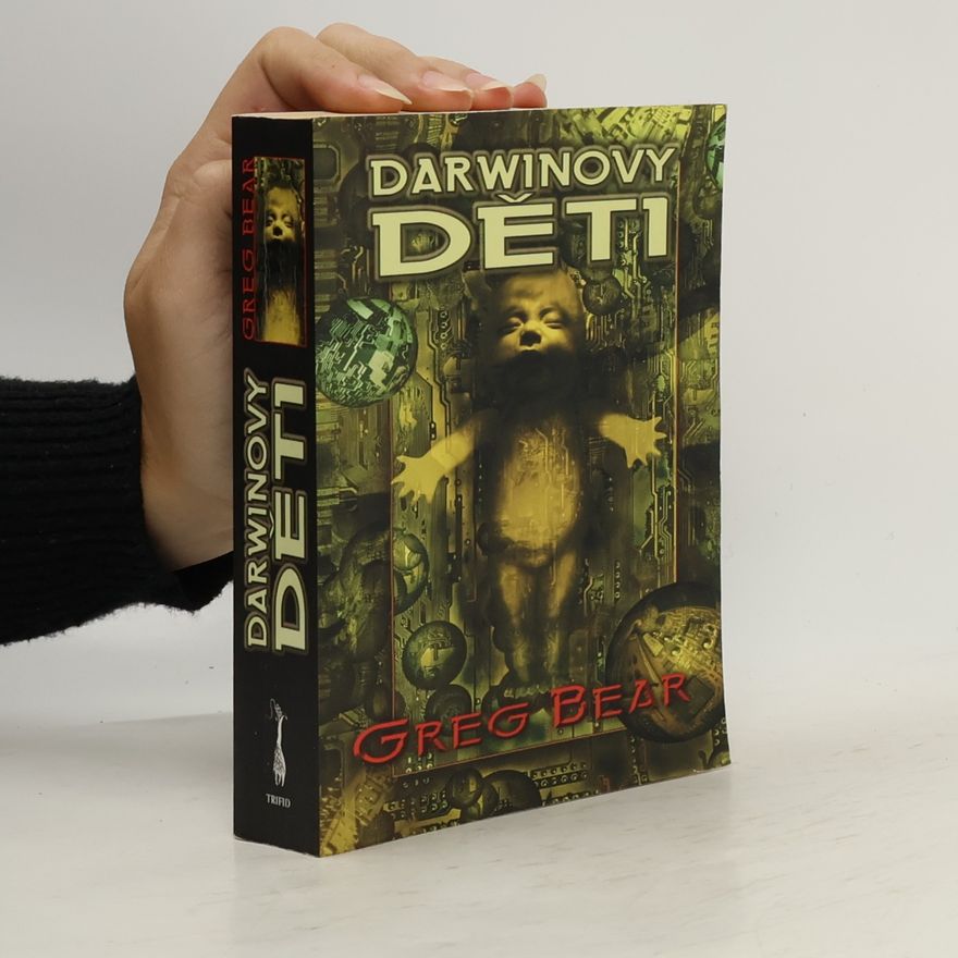 Greg Bear Darwinovy děti