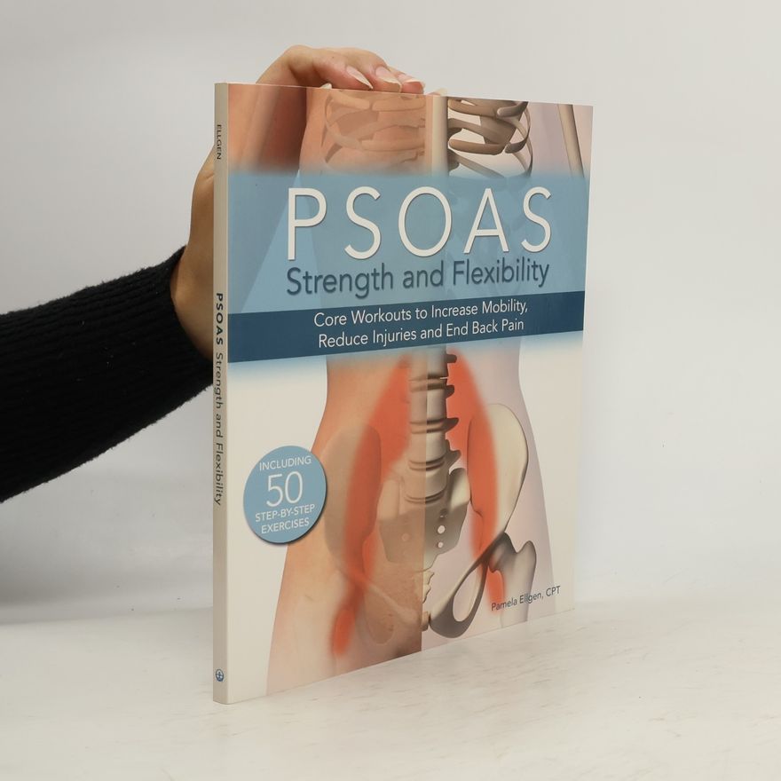 Pamela Ellgen Psoas Strength and Flexibility