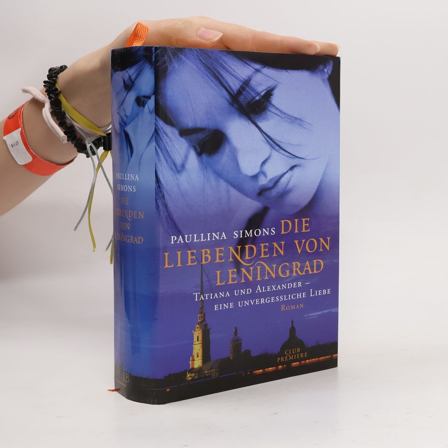 Paullina Simons Die Liebenden von Leningrad