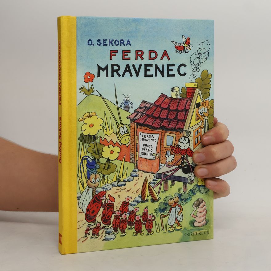 Ondřej J. Sekora Ferda Mravenec