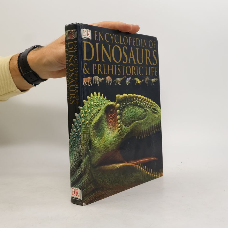 D.K. Publishing Encyclopedia of Dinosaurs and Prehistoric Life