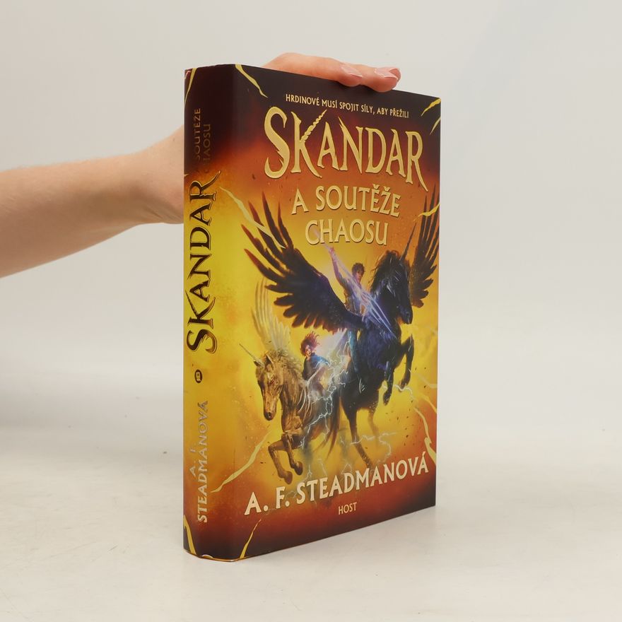 A. F. Steadman Skandar a soutěže Chaosu