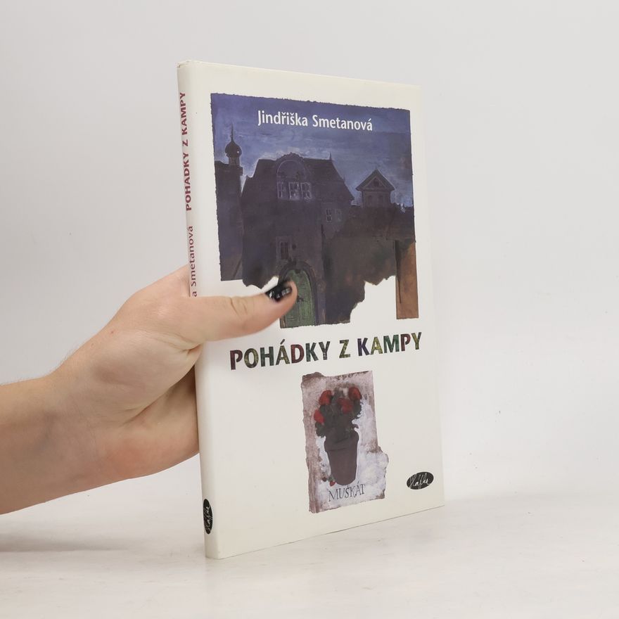 Jindriska Smetanová Pohádky z Kampy