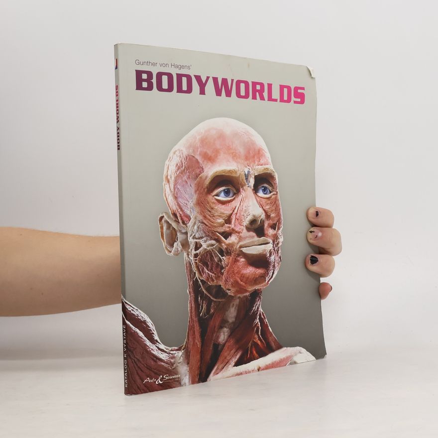 Guther von Hagens Bodyworlds