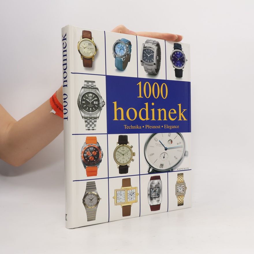 Rolf Lohberg 1000 hodinek : technika, přesnost, elegance