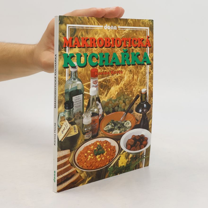 Karina Havlů Makrobiotická kuchařka