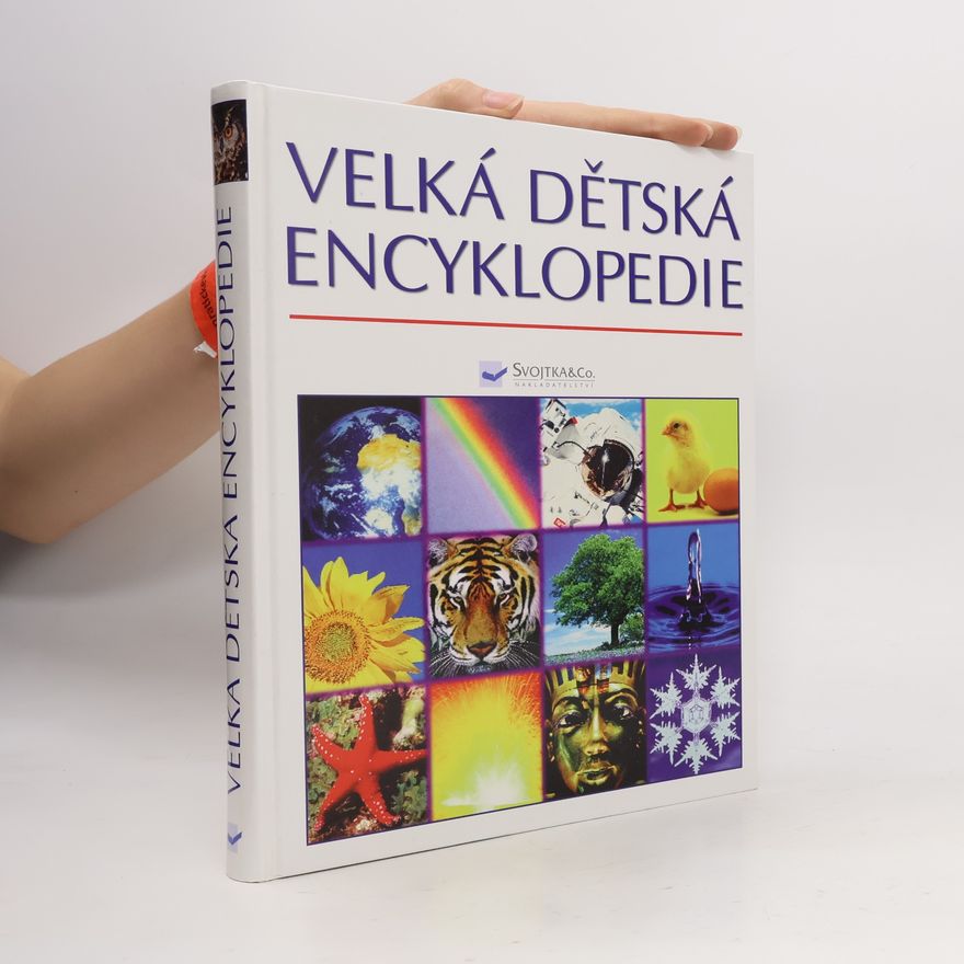 Kolektív autorov Velká dětská encyklopedie