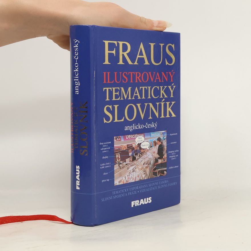 Martina Hovorková Fraus ilustrovaný tematický slovník: Anglicko-český