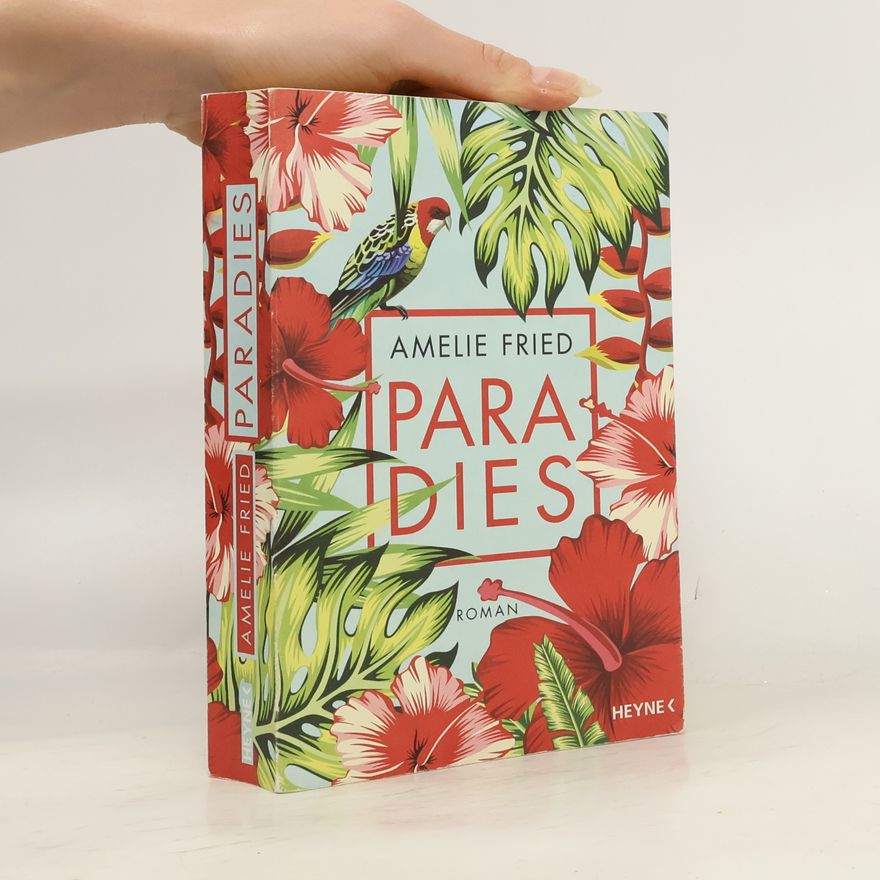 Amelie Fried Paradies