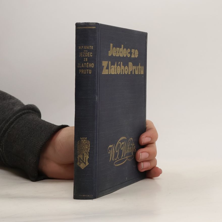William Patterson White Jezdec ze Zlatého prutu