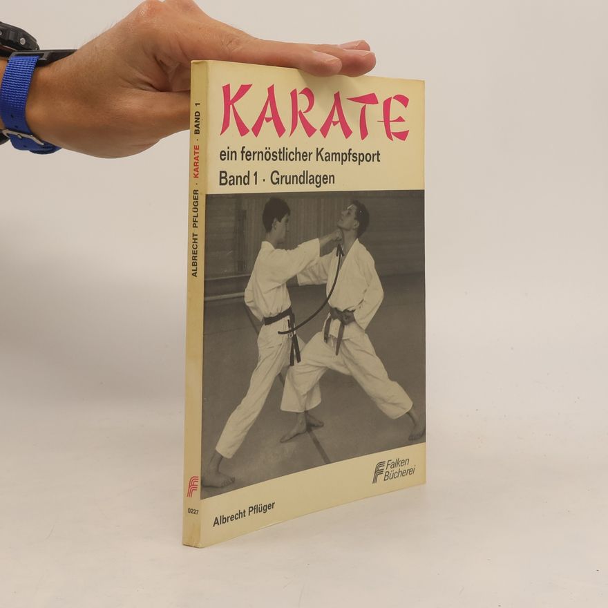 Albrecht Pflüger Karate 1. Grundlagen