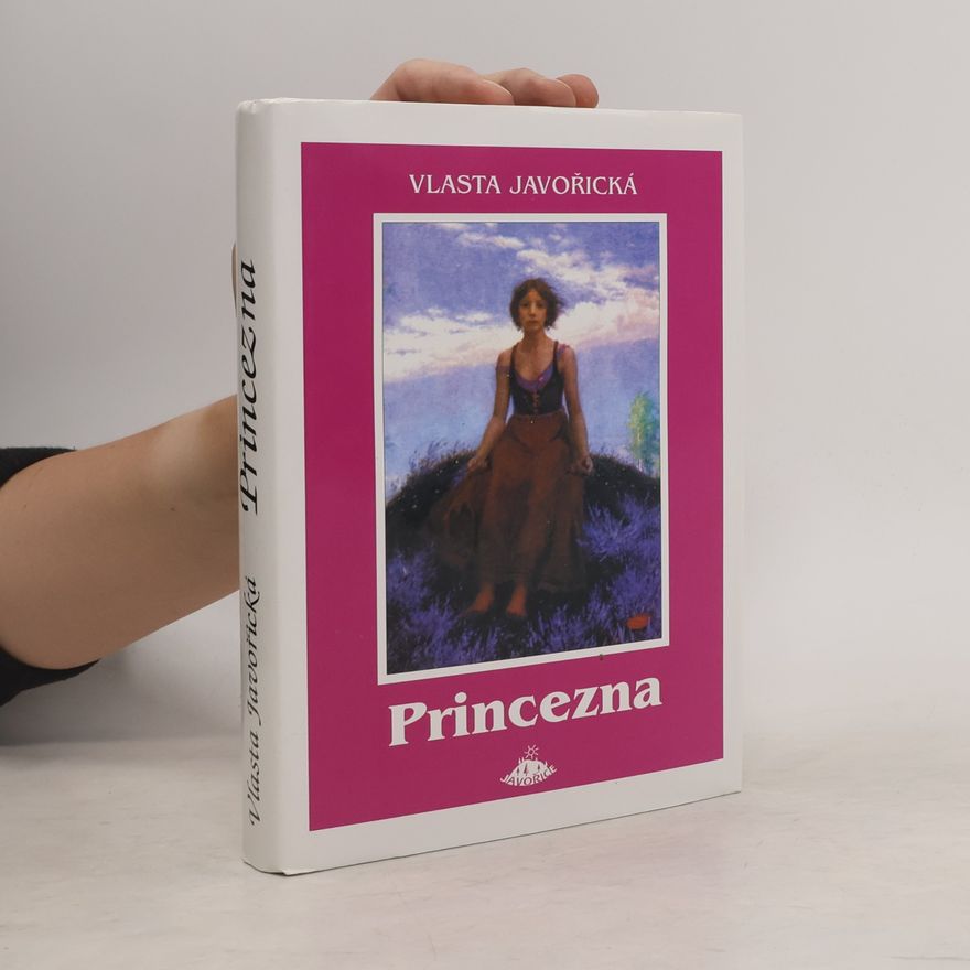 Vlasta Javořická Princezna