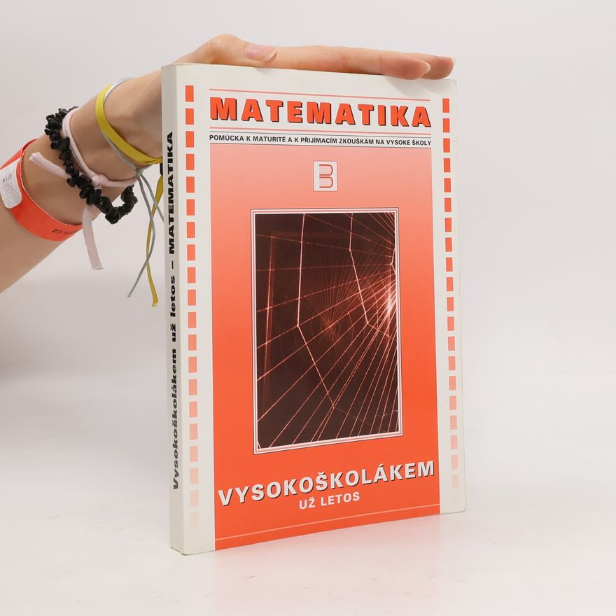 Jana Rüdigerová Matematika. Vysokoškolákem už letos