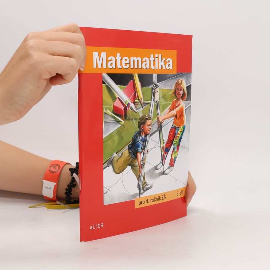 Květoslava Matoušková Matematika pro 4. ročník základních škol, 3. díl