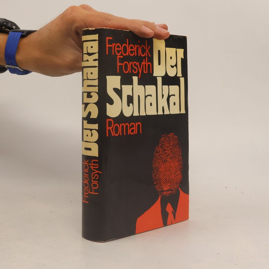 Frederick Forsyth Der Schakal