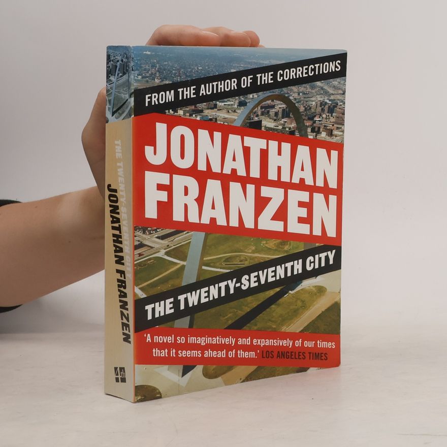Jonathan Franzen The Twenty-Seventh City. Die 27ste Stadt, englische Ausgabe