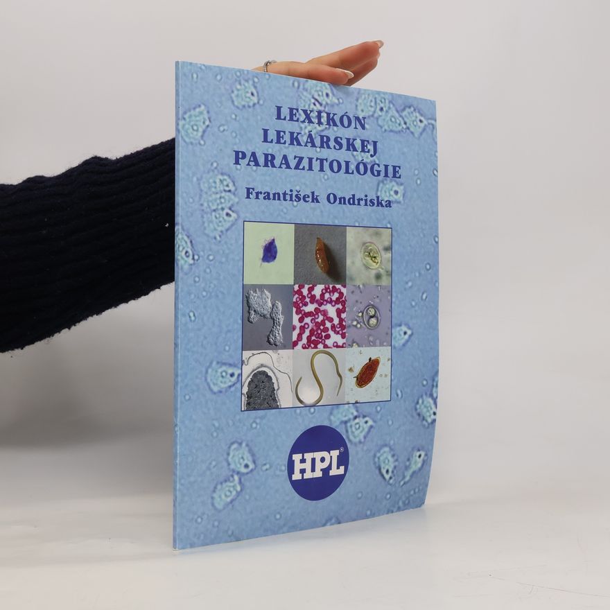 František Ondriska Lexikón lekárskej parazitológie