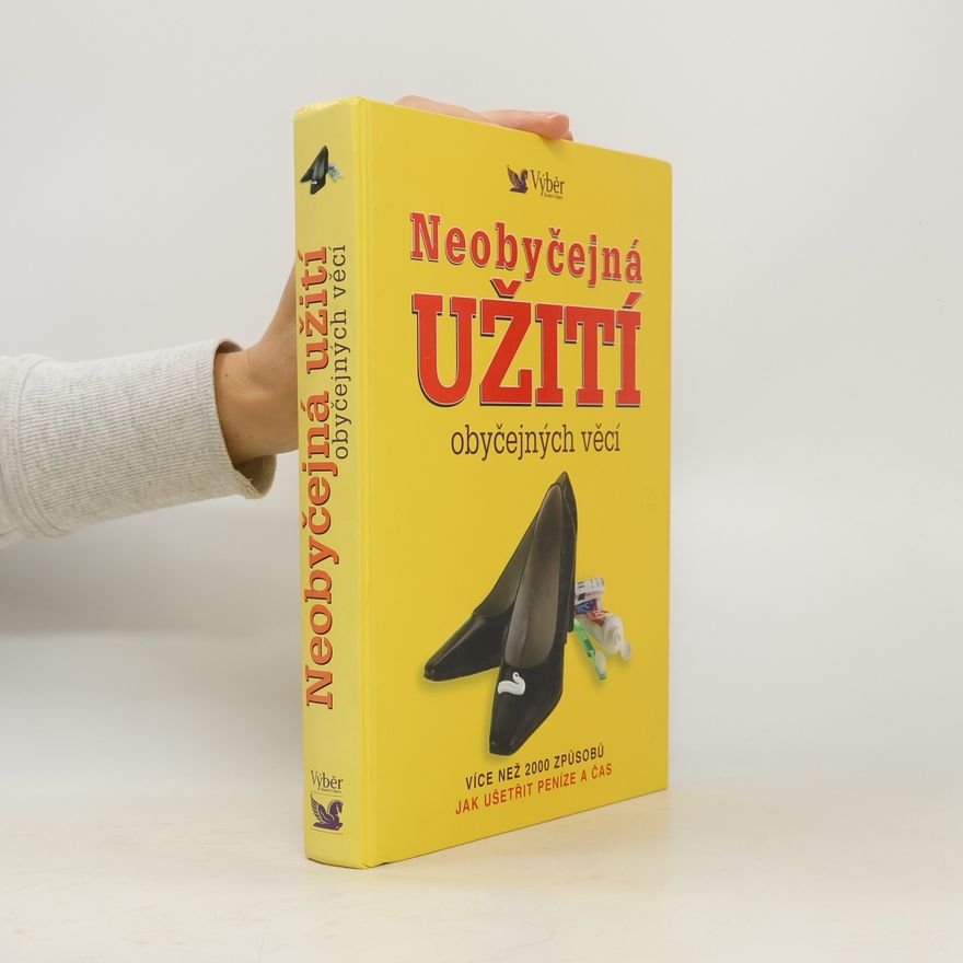 Marilyn Bader Neobyčejná užití obyčejných věcí