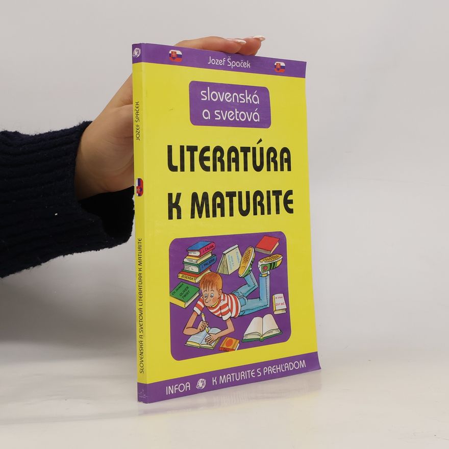 Jozef Špaček Slovenská a svetová literatúra k maturite
