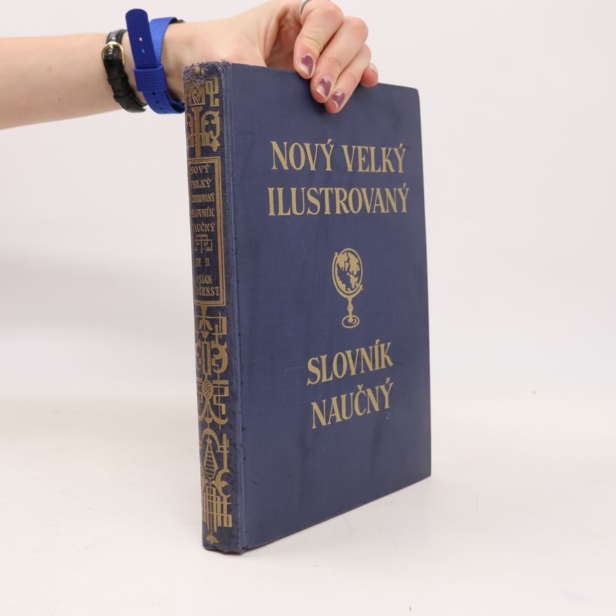 AA.VV. Nový velký ilustrovaný slovník naučný II. Asianismus-Björnstjerna