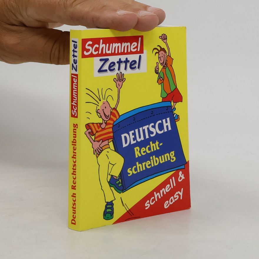 Autorenkollektiv Schummel Zettel. Deutsch Rechtschreibung