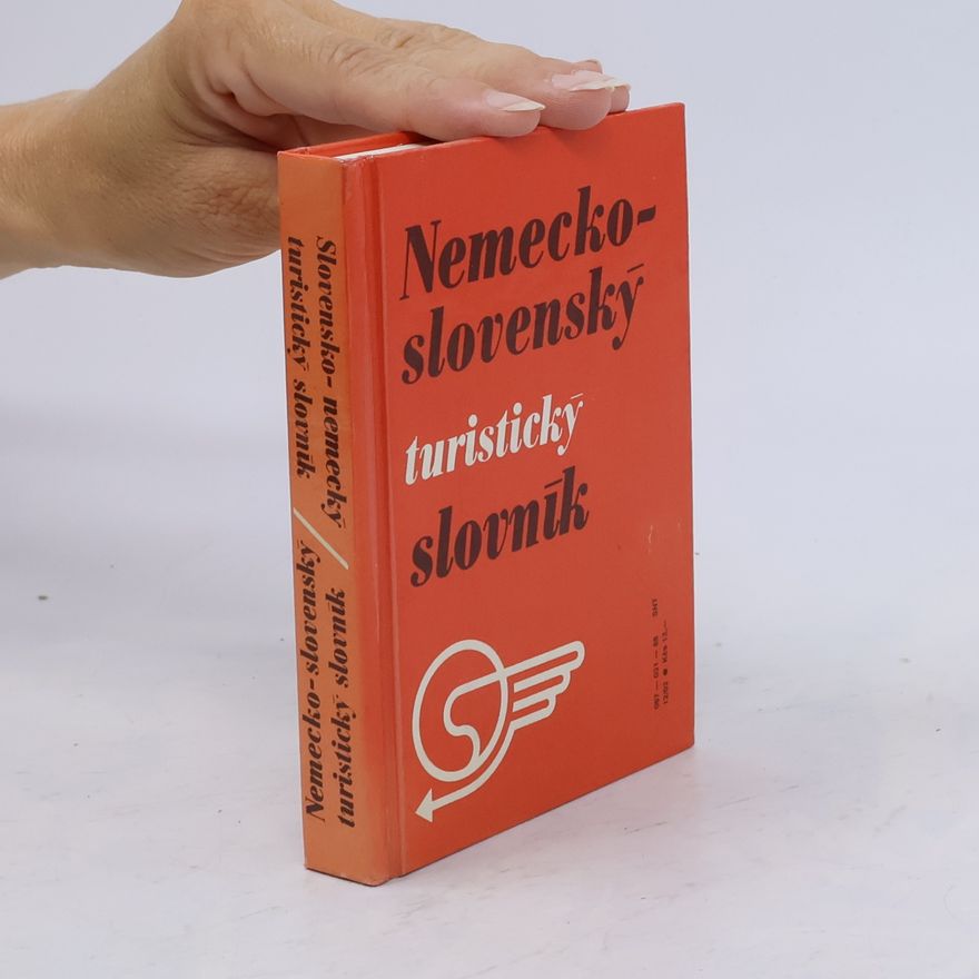 Alexander Kupkovič Slovensko-nemecký, nemecko-slovenský turistický slovník