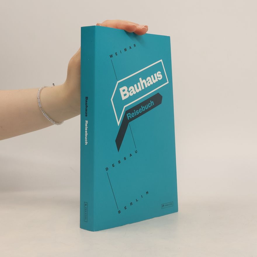 Norbert Eisold Bauhaus Reisebuch