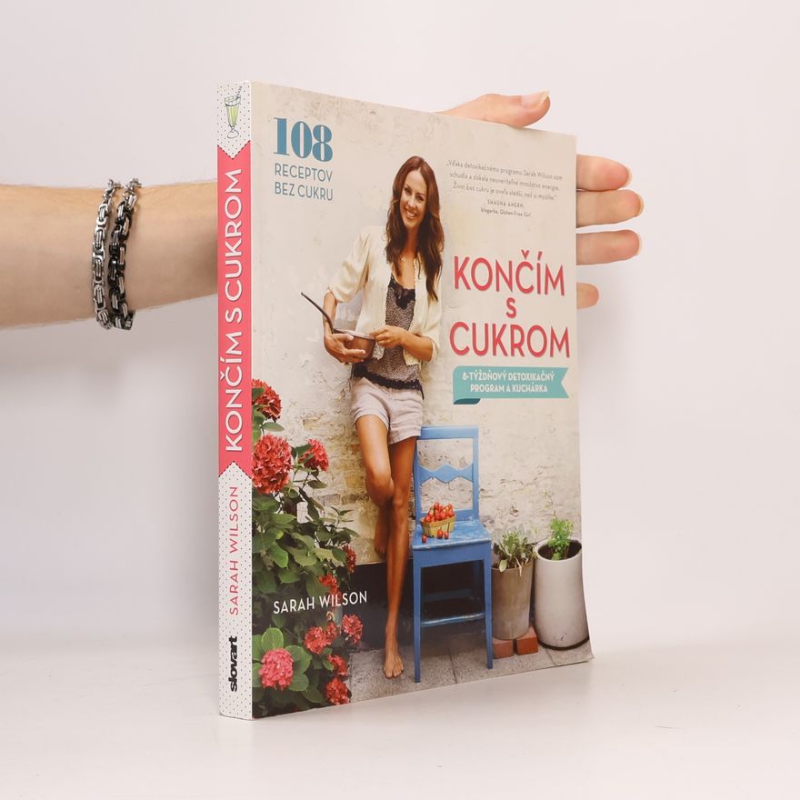 Sarah Wilson Končím s cukrom