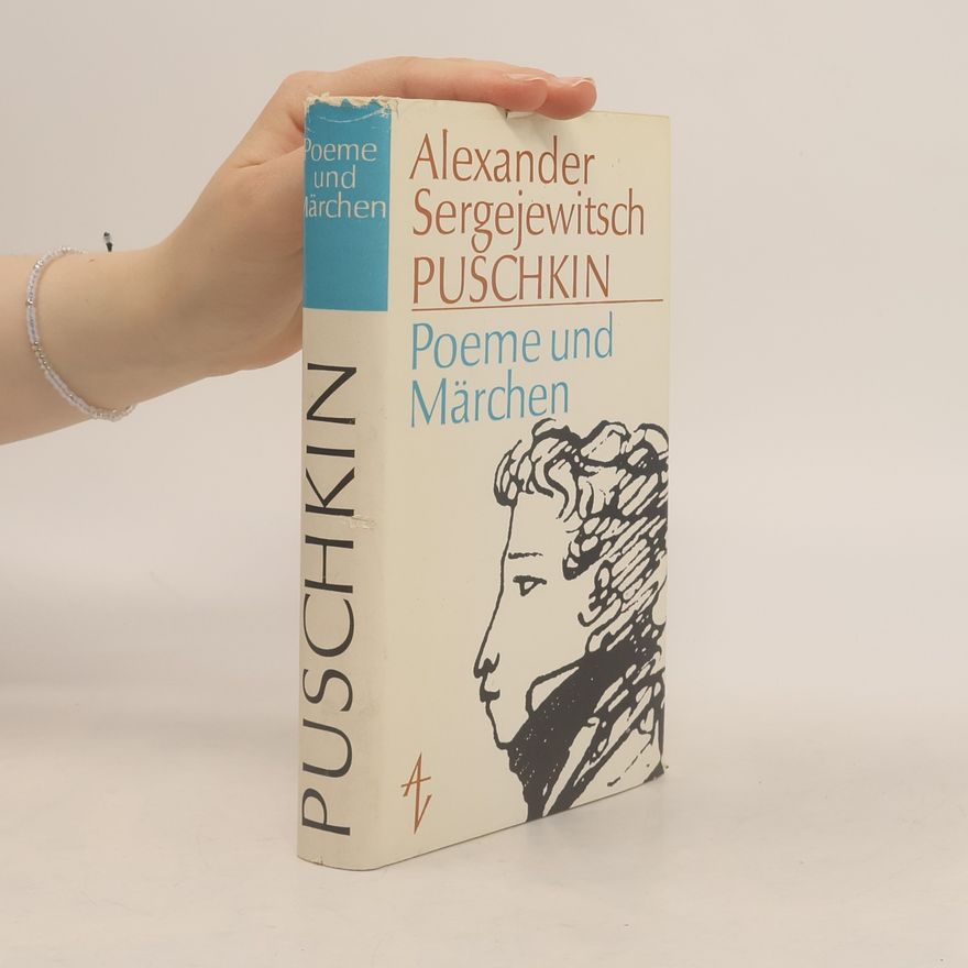 Alexander Pushkin Poeme und Märchen