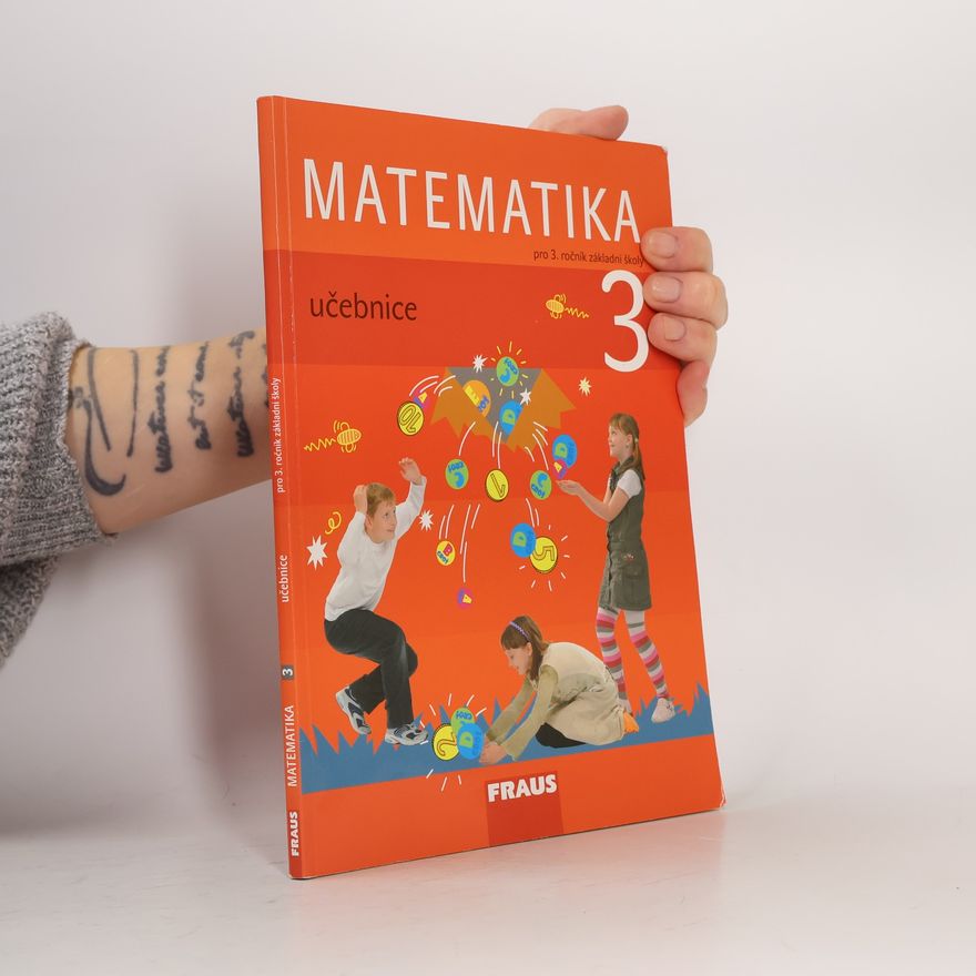 Milan Hejný Matematika : učebnice pro 3. ročník základní školy