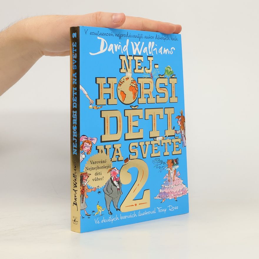 David Walliams Nejhorší děti na světě 2
