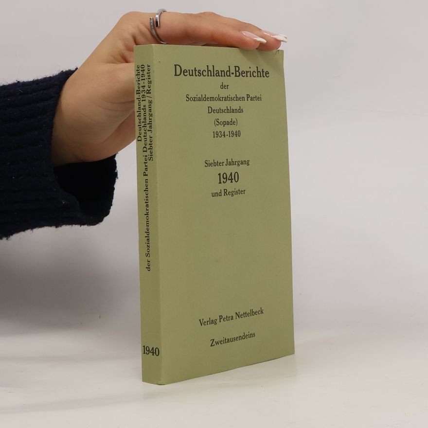 Autorenkollektiv Deutschland-Berichte der Sozialdemokratischen Partei Deutschlands 1934-1940
