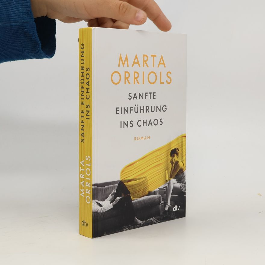 Marta Orriols Sanfte Einführung ins Chaos