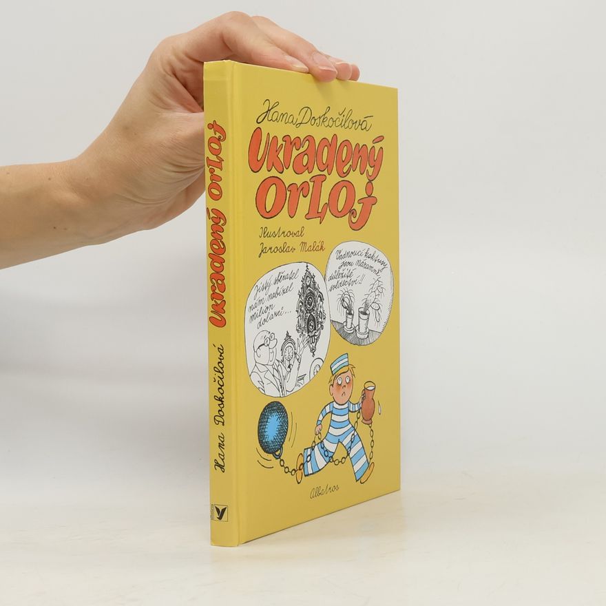 Hana Doskočilová Ukradený orloj