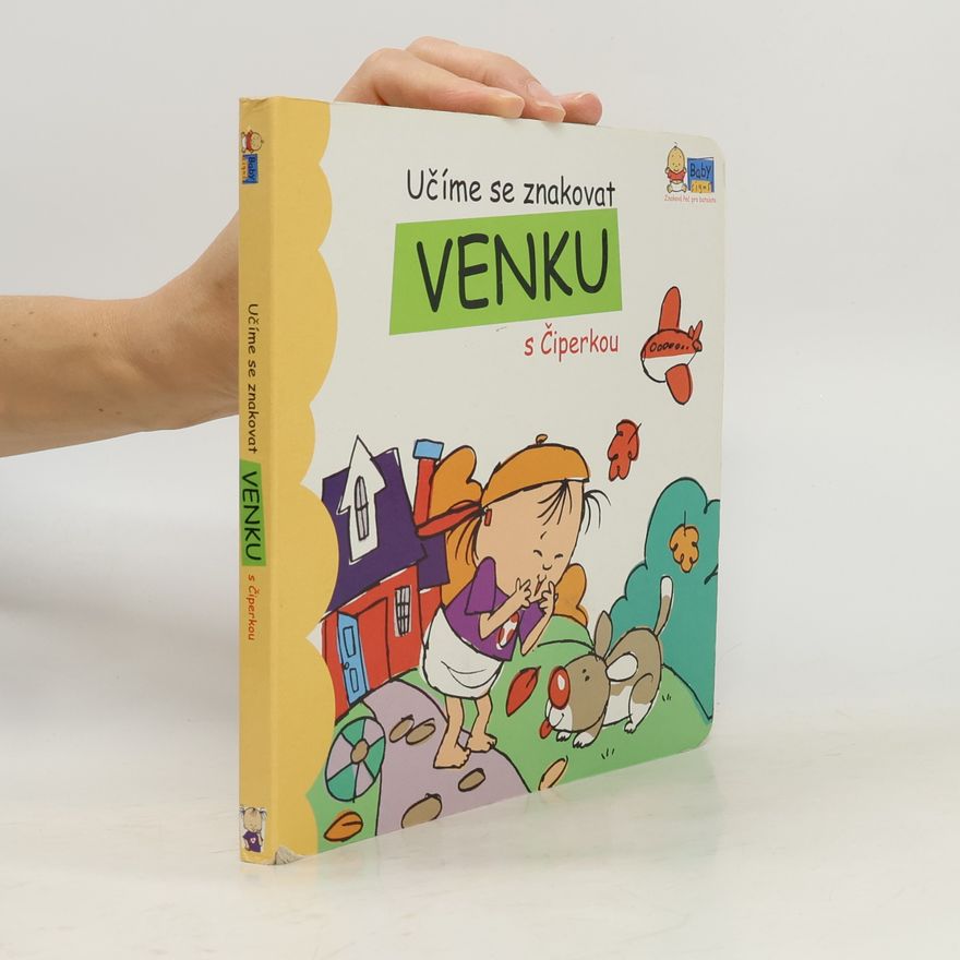 Kolektív autorov Učíme se znakovat venku s Čiperkou
